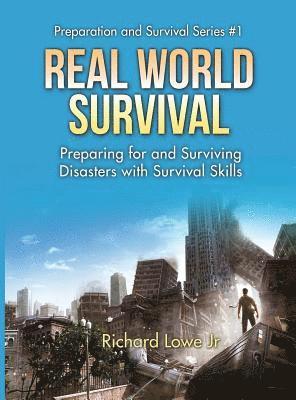 bokomslag Real World Survival Tips and Survival Guide