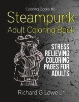 bokomslag Steampunk Adult Coloring Book: Stress Relieving Coloring Pages for Adults