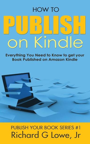 bokomslag How to Publish on Kindle