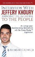 Interview with Jeffery Khoury, Bringing Telemedicine to the People 1