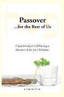 bokomslag Passover for the Rest of Us: A Guidebook on Celebrating a Passover Seder for Christians