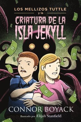Connor Boyack - Los Mellizos Tuttle y la Criatura de la Isla Jekyll, Häftad