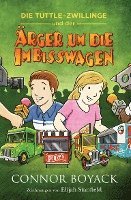 Connor Boyack - Die Tuttle Zwillinge und der Ärger um die Imbisswagen, Häftad