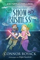 bokomslag Die Tuttle-Zwillinge und ihr spektakuläres Showbusiness