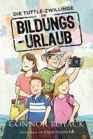 Connor Boyack - Die Tuttle-Zwillinge im Bildungsurlaub, Häftad
