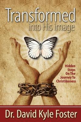 Transformed Into His Image 1