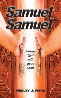 bokomslag "Samuel, Samuel"
