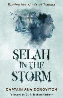 bokomslag Selah in the Storm: Turning the Winds of Trauma