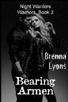 Bearing Armen: Includes: The Warrior's Man AND Damsel in Distress 1