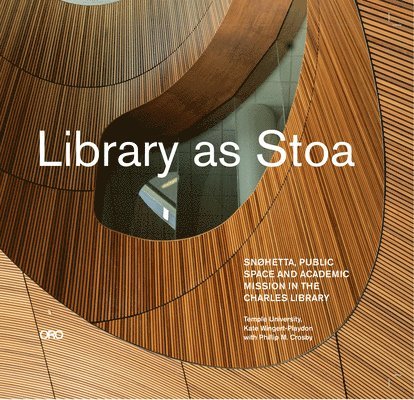 Library as Stoa 1