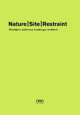 Nature Site Restraint 1