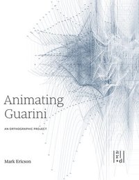 bokomslag Animating Guarini