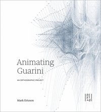 bokomslag Animating Guarini