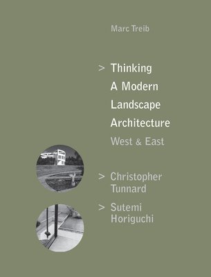 Thinking a Modern Landscape Architecture, West & East 1