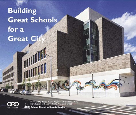 Building Great Schools for a Great City 1