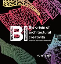 bokomslag BI: the origin of architectural creativity