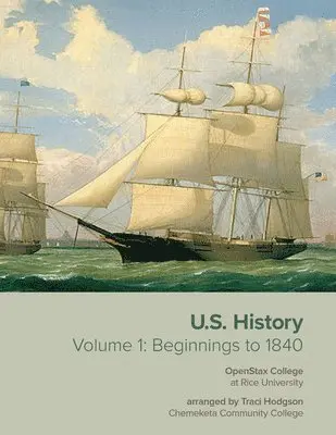 Us History: Beginnings to 1840: Beginnings to 1840, Häftad. Tillgänglighet: Lägg i varukorg