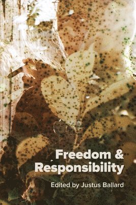 bokomslag Freedom & Responsibility
