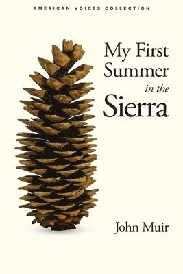 John Muir - My First Summer in the Sierra, Häftad