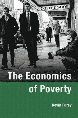 The Economics of Poverty 1