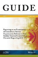 bokomslag Reporting on an Examination of Controls at a Service Organization Relevant to User Entities' Internal Control Over Financial Reporting (SOC 1)