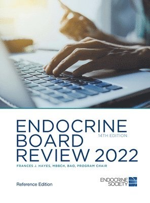 Frances J. Hayes, J Hayes, Frances, Frances J Hayes - Endocrine Board Review 2022, Inbunden