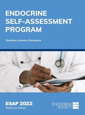 Endocrine Self-Assessment Program: Questions, Answers, Discussions (ESAP 2022) 1