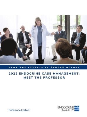 Bulent Yildiz, Lauren Fishbein, Bulent O. Yildiz, O. Yildiz, Bulent - 2022 Endocrine Case Management: Meet the Professor, Inbunden