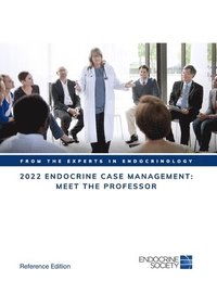 bokomslag 2022 Endocrine Case Management: Meet the Professor