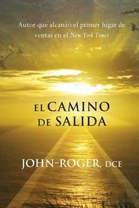 bokomslag El Camino de Salida
