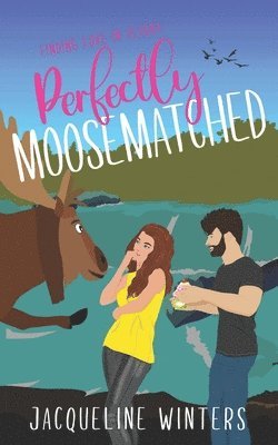 bokomslag Perfectly Moosematched