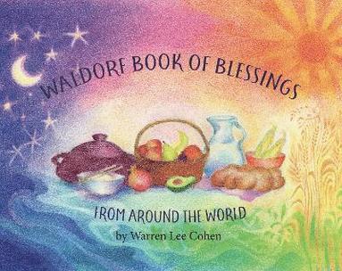 bokomslag Waldorf Book of Blessings from Around the World