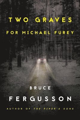 Bruce Fergusson - Two Graves for Michael Furey, Häftad