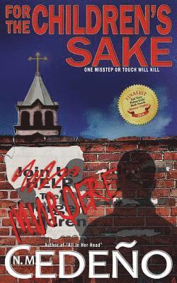 For the Children's Sake