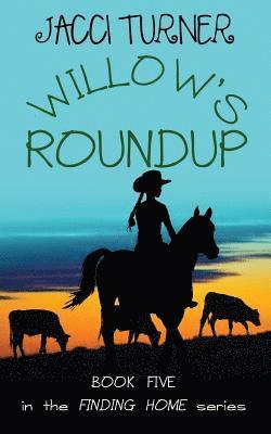 Jacci Turner - Willow's Roundup, Häftad