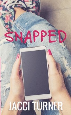 Jacci Turner - Snapped, Häftad