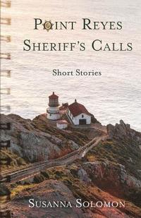 bokomslag Point Reyes Sheriff's Calls