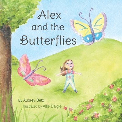 Alex and the Butterflies 1