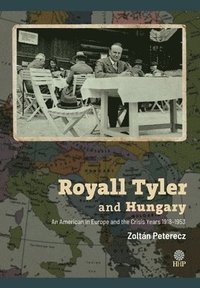 bokomslag Royall Tyler and Hungary