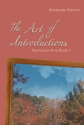 Amanda Hamm - Art of Introductions, Häftad