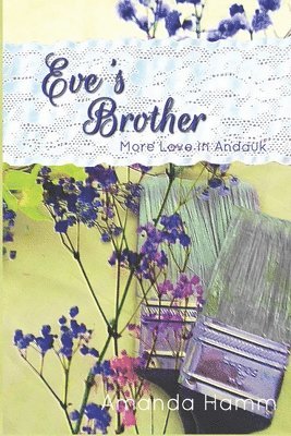 Amanda Hamm - Eve's Brother, Häftad