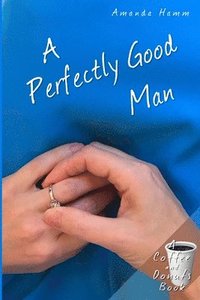 bokomslag Perfectly Good Man