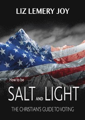 bokomslag How to Be Salt and Light