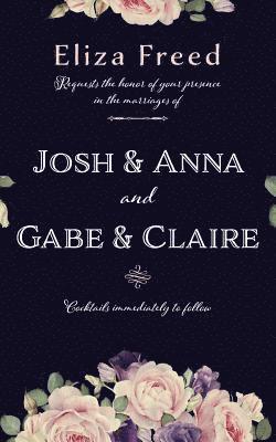 Josh & Anna and Gabe & Claire 1
