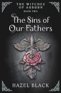 bokomslag The Sins of Our Fathers