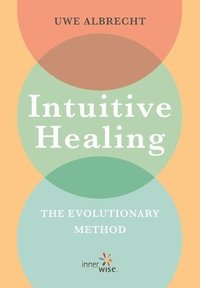 bokomslag Intuitive Healing