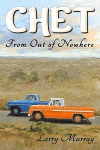 bokomslag Chet: From Out of Nowhere