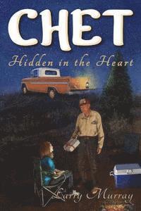bokomslag Chet: Hidden in the Heart