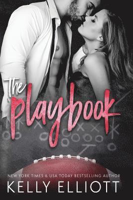 Kelly Elliott - The Playbook, Häftad
