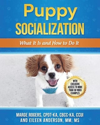 Marge Rogers, Eileen Anderson - Puppy Socialization, Häftad